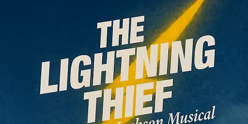 The Lightning Thief: The Percy Jackson Musical at Conexus Arts Centre