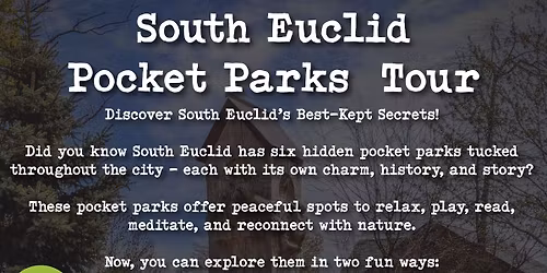 South Euclid Pocket Parks Tour