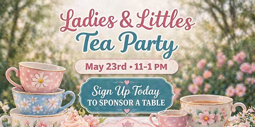 Ladies & Little\u2019s Tea Party