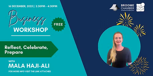 Business Work Shop: Reflect, Celebrate, Prepare