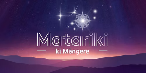 Matariki ki M\u0101ngere