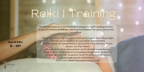Reiki I Training (1st Degree)