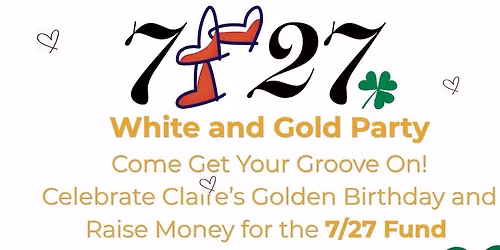 7\/27 White and Gold Party