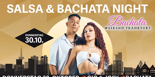 Bachata & Salsa Night im MyZeil - DONNERSTAG 30. OKTOBER  - Salsa & Bachata Party
