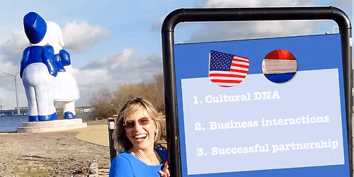 US & The Netherlands: Navigating the 2 cultures for better business results