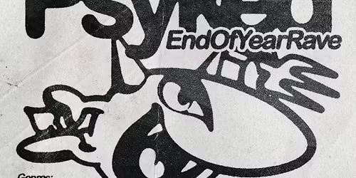 Psyked Loughborough: End Of Year Rave