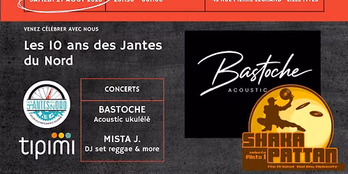 Soir\u00e9e anniversaire \u00b7 Les Jantes du Nord x Tipimi \u00b7 Bastoche & Mista J.