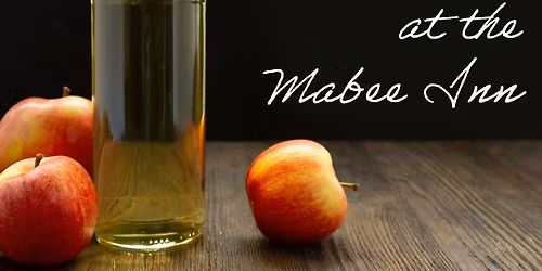 Hard Cider & Ale at the Mabee Inn