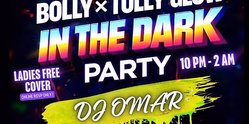BOLLY X TOLLY GLOW PARTY NIGHT
