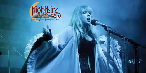 Nightbird - Fleetwood Mac & Stevie Nicks Tribute