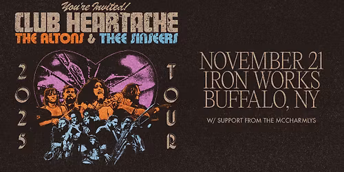 The Altons & Thee Sinseers: Club Heartache Tour w\/ The McCharmlys