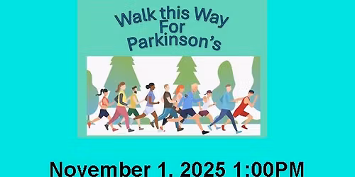1st annual Parkinson's walk
