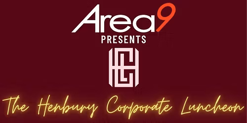 Area 9 presents The Henbury Corporate Luncheon