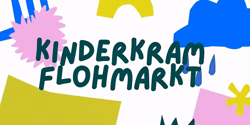 KINDERKRAM - KINDERFLOHMARKT in Neuss