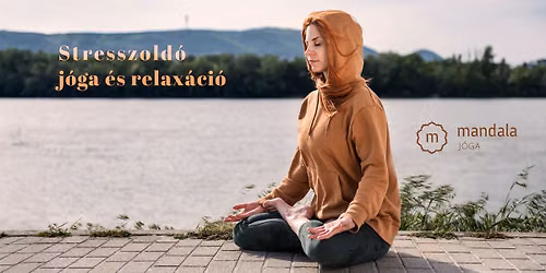 Stresszold\u00e1s \u00e9s relax\u00e1ci\u00f3 minitanfolyam