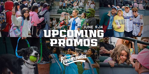 June 9-14 Riverhawks Theme Nights!