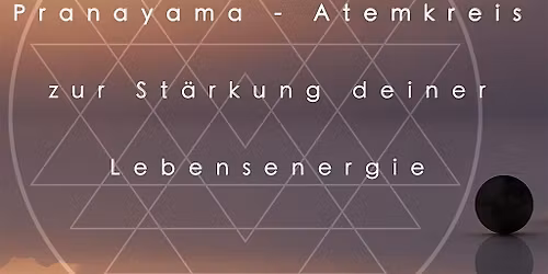 Pranayama - Atemkreis zur St\u00e4rkung der Lebensenergie