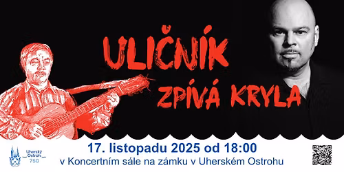 Uli\u010dn\u00edk zp\u00edv\u00e1 Kryla v Uhersk\u00e9 Ostrohu