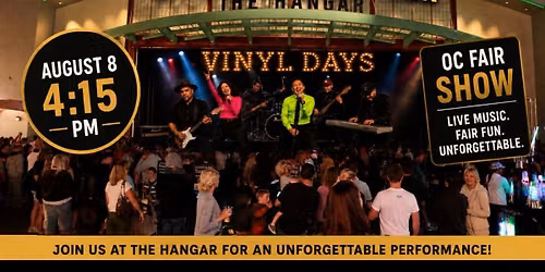 Vinyl Days @ The Hanger @ the O.C. Fair 