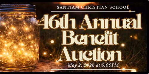 Santiam Christian Annual Benefit Auction