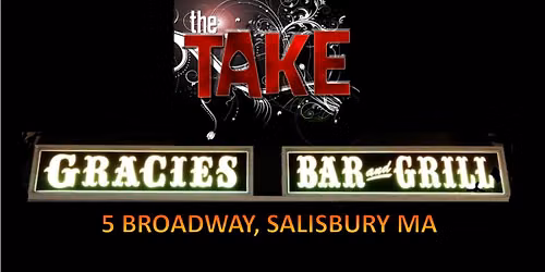 The TAKE at Gracie\u2019s Bar and Grill