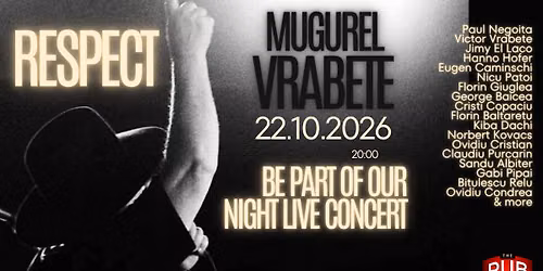 RESPECT - Mugurel Vrabete