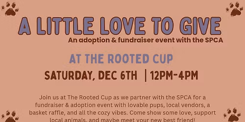 A Little Love To Give: Adoption Event with the SPCA