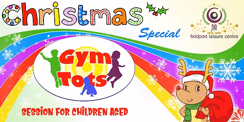 Christmas Gym Tots Sessions - up to 7 years