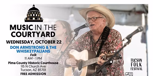 Don Armstrong & the Whiskeypalians (Music in the Courtyard)