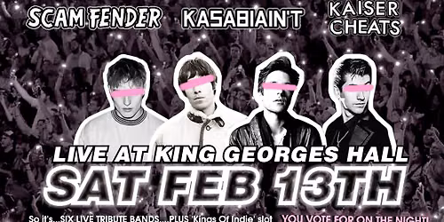 Scam Fender Tribute - Blackburn King George's Hall - 13th February 2027