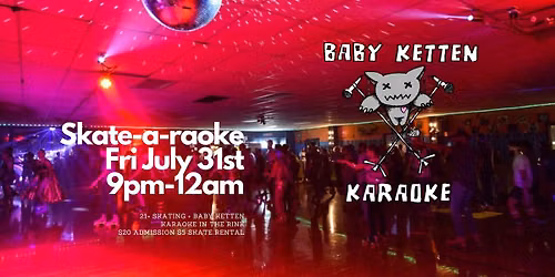Skate-A-Raoke with Baby Ketten