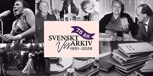 \u00d6ppet hus \u2013 Svenskt visarkiv firar 75 \u00e5r