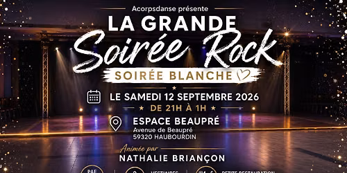 La Grande Soir\u00e9e Rock Blanche 