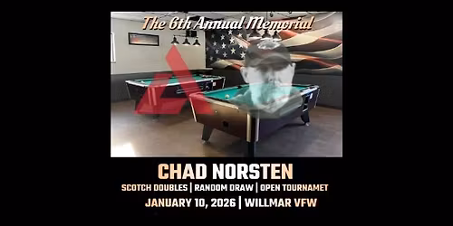 6th Annual Chad Norsten Memorial Pool Tournament 