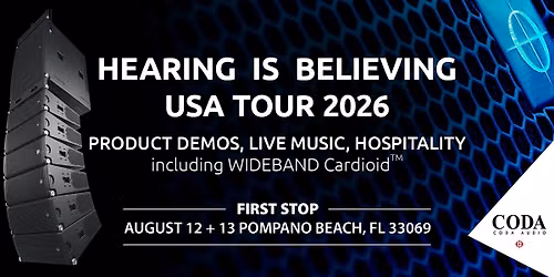 HEARING IS BELIEVING TOUR!