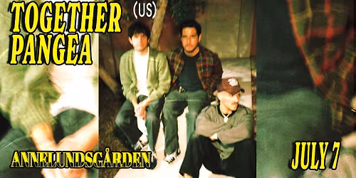 Together Pangea (US) | Annelundsg\u00e5rden