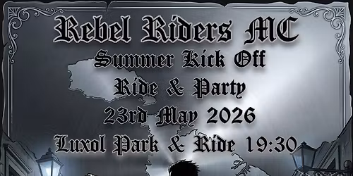 Rebel Riders MC Summer Kick Off & Party