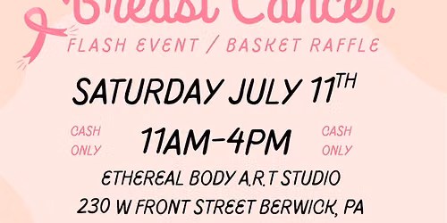 BREAST CANCER FLASH AND BASKET RAFFLE