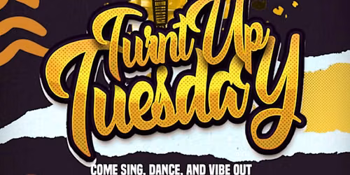 Turnt Up Tuesday!