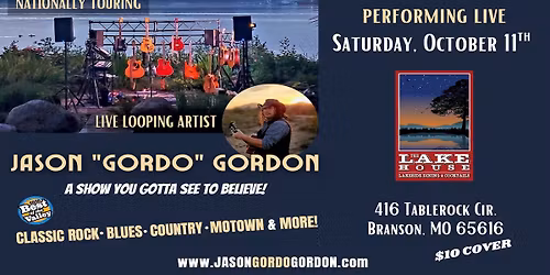 Jason "Gordo" Gordon @ The Lake House (Branson, MO)