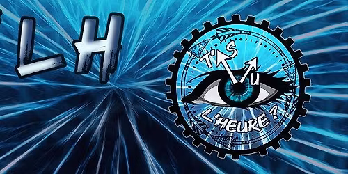 T'AS VU L'HEURE? (pop-rock) @Lembarzique-Caf\u00e9