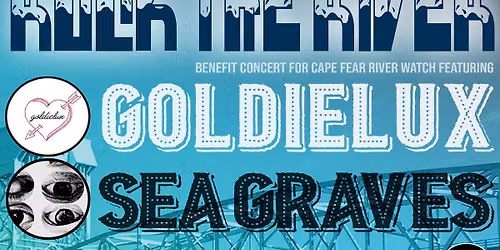 Rock the River Benefit Concert for Cape Fear River Watch