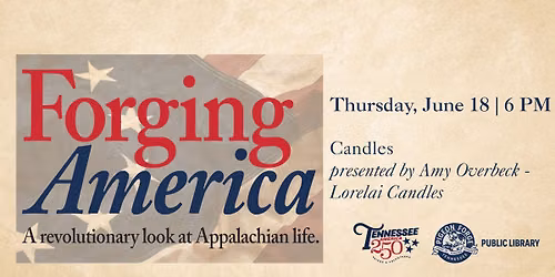 Forging America | Candles
