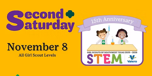 Second Saturday Featuring Valero Energy's STEM Patch