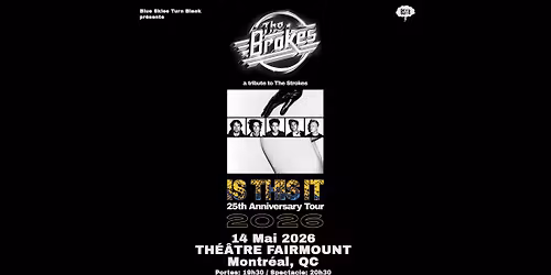 THE BROKES - Montr\u00e9al
