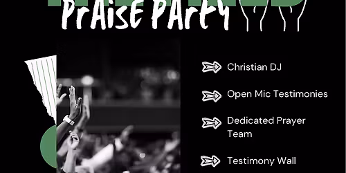 Faith in the Field: Praise Party