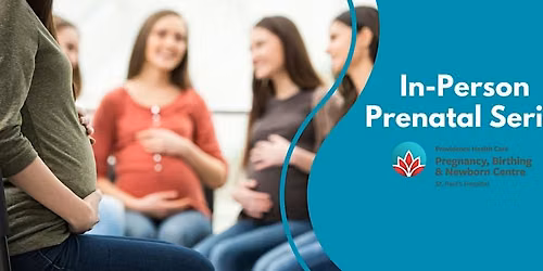 In-Person Prenatal Series November 12, 19, 26