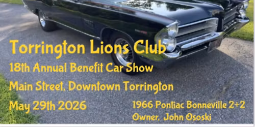 Torrington Lions Club 18th Annual Benefit Car Show 