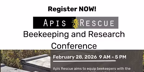 Apis Rescue Beekeeping and Research Conference