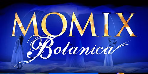 Momix Botanica